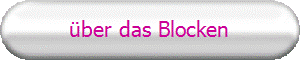 über das Blocken