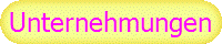 Unternehmungen