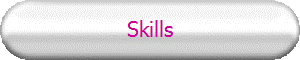 Skills
