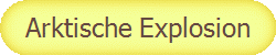 Arktische Explosion