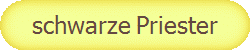 schwarze Priester