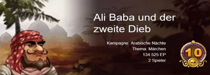 Ali Baba und der zweite Dieb “ 2. Dieb „
